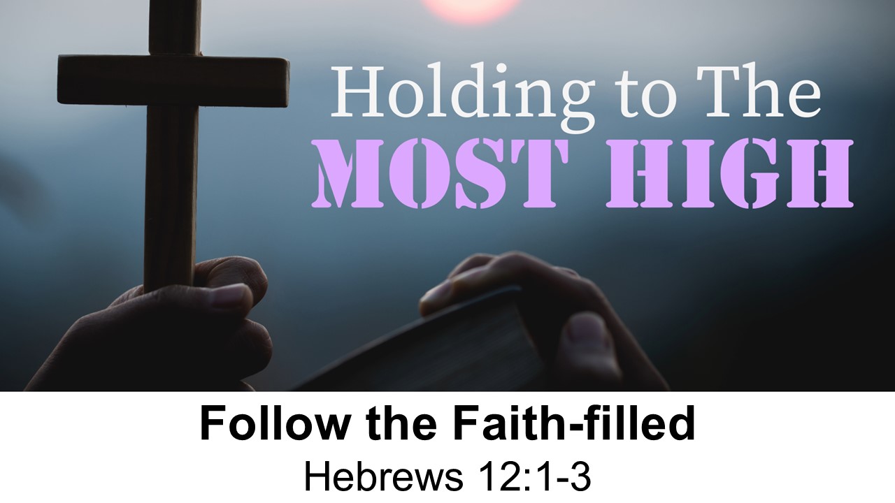 Follow the Faith-filled